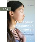 Onbeperkt ontspannen voor jongeren 9789060208366 Pia de Blok, Boeken, Schoolboeken, Verzenden, Zo goed als nieuw, Pia de Blok