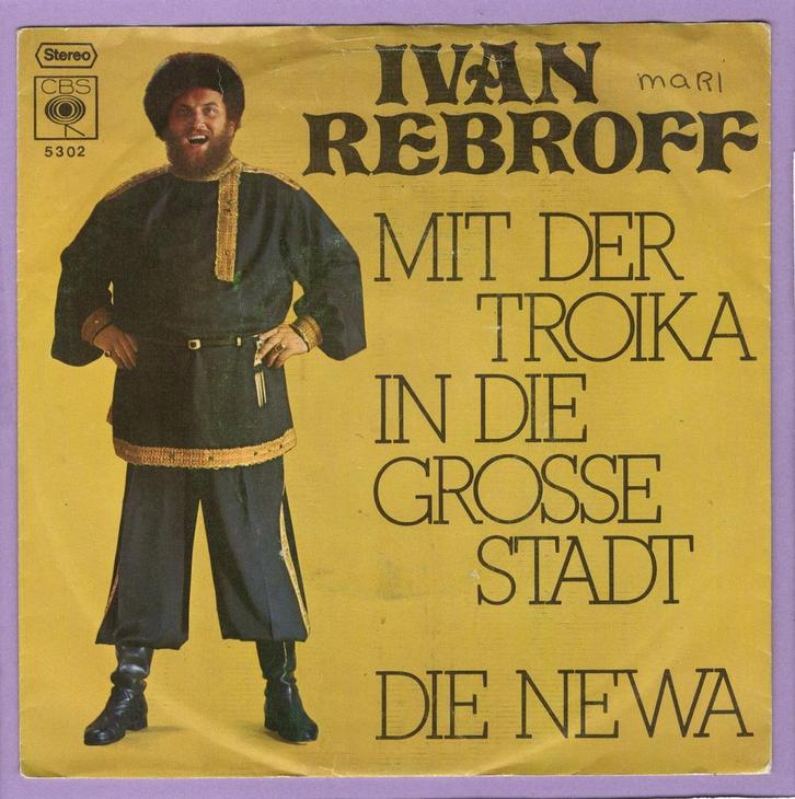 Ivan Rebroff – Mit Der Troika In Die Grosse Stadt / Die..., Cd's en Dvd's, Vinyl Singles, Verzenden
