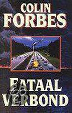 Fataal verbond 9789022524107 Colin Forbes, Boeken, Thrillers, Verzenden, Gelezen, Colin Forbes