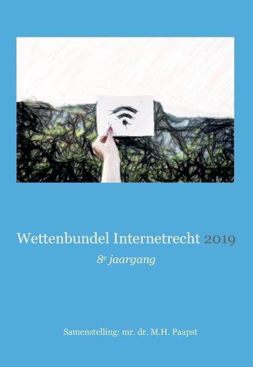 9789493134003 Wettenbundel Internetrecht 8 -   Wettenbund..., Boeken, Schoolboeken, Zo goed als nieuw, Verzenden