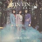 LP gebruikt - Tin Tin - Astral Taxi, Cd's en Dvd's, Verzenden, Zo goed als nieuw