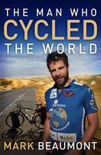 The Man Who Cycled The World 9780593062333 Mark Beaumont, Verzenden, Gelezen, Mark Beaumont