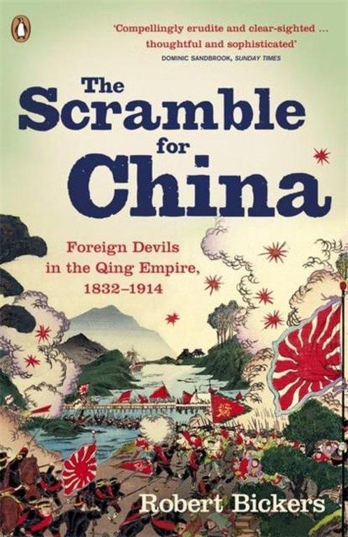 9780141015859 Scramble For China Robert Bickers, Boeken, Studieboeken en Cursussen, Nieuw, Verzenden