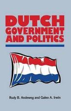 Dutch Government and Politics 9780333474747 Rudy B. Andeweg, Boeken, Verzenden, Gelezen, Rudy B. Andeweg