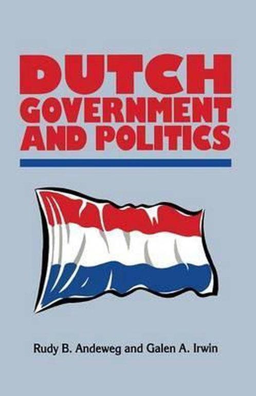 Dutch Government and Politics 9780333474747 Rudy B. Andeweg, Boeken, Taal | Engels, Gelezen, Verzenden