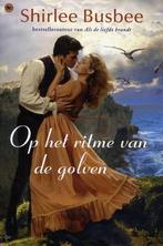 Op Het Ritme Van De Golven 9789044324709 Shirlee Busbee, Boeken, Verzenden, Gelezen, Shirlee Busbee