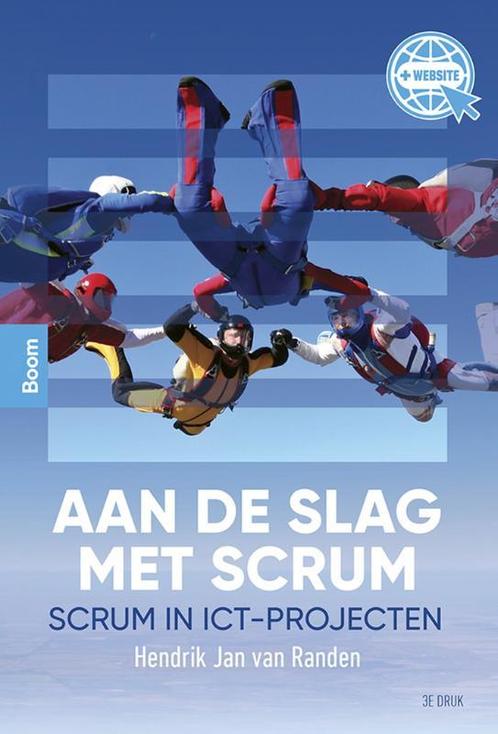 Aan de slag met Scrum 9789024445974, Boeken, Studieboeken en Cursussen, Zo goed als nieuw, Verzenden