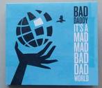 cd - Bad Daddy - Its A Mad Mad Bad Dad World, Verzenden, Nieuw in verpakking