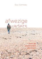 9789076681337 Afwezige vaders, verloren zonen, Boeken, Verzenden, Nieuw, Guy Corneau