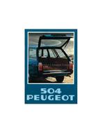 1978 PEUGEOT 504 L / GL / FAMILIALE BROCHURE NEDERLANDS, Nieuw, Peugeot, Author