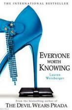Everyone Worth Knowing 9780007182657 Lauren Weisberger, Verzenden, Gelezen, Lauren Weisberger