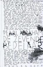 Zevende Bedelaar Geb 9789029075985 Pearl Abraham, Boeken, Romans, Verzenden, Gelezen, Pearl Abraham
