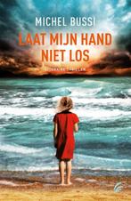Laat mijn hand niet los 9789056725075 Michel Bussi, Verzenden, Gelezen, Michel Bussi