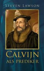 Calvijn als prediker 9789088650093 Steven Lawson, Boeken, Verzenden, Gelezen, Steven Lawson