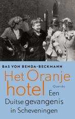Het oranjehotel 9789021415369 Bas Von Benda-Beckmann, Bas Von Benda-Beckmann, Gelezen, Verzenden