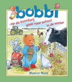 Bobbi op de boerderij, gaat naar school, in de winter |, Boeken, Overige Boeken, Verzenden, Gelezen, Monica Maas