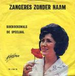vinyl single 7 inch - Zangeres Zonder Naam - Koekoekswals..., Verzenden, Zo goed als nieuw