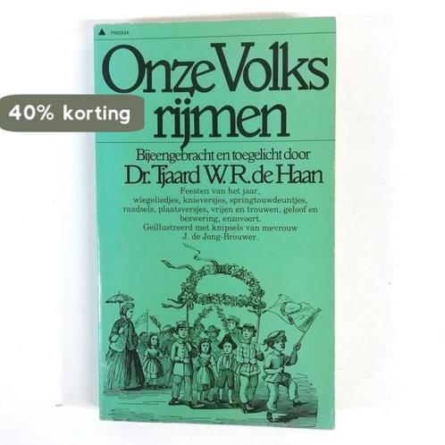 Onze volksrijmen 9789027409744 Haan, Boeken, Overige Boeken, Gelezen, Verzenden