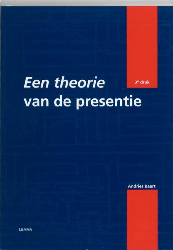 Een theorie van de presentie 9789059313217 A. Baart, Boeken, Politiek en Maatschappij, Gelezen, Verzenden