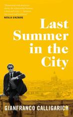 Last Summer in the City 9781529042269 Gianfranco Calligarich, Verzenden, Zo goed als nieuw, Gianfranco Calligarich