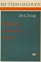 WOORD WATER EN WIJN 9789024242641 TRIMP, Verzenden, Gelezen, TRIMP