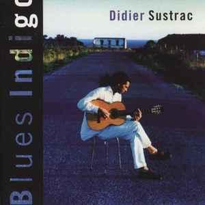 cd - Didier Sustrac - Blues Indigo, Cd's en Dvd's, Cd's | Pop, Zo goed als nieuw, Verzenden