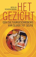 9789045044361 Het gezicht | Tweedehands, Boeken, Verzenden, Zo goed als nieuw, Merlijn Schoonenboom