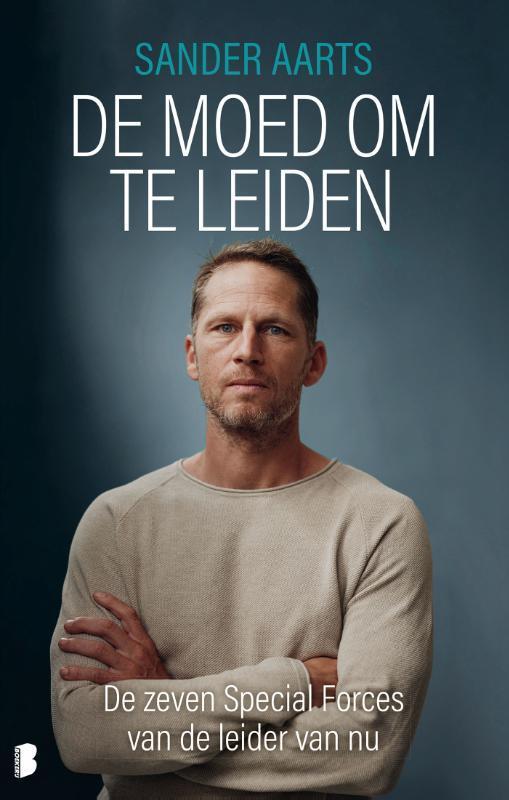 De moed om te leiden 9789022598788 Sander Aarts, Boeken, Gezondheid, Dieet en Voeding, Gelezen, Verzenden
