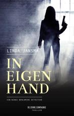 In eigen hand / Een Nikki Benjamins detective 9789461094513, Verzenden, Gelezen, Linda Jansma