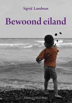 Bewoond eiland 9789490352226 Sigrid Landman, Verzenden, Zo goed als nieuw, Sigrid Landman