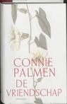 Vriendschap gebonden - Connie Palmen - Hardcover