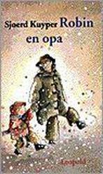 Robin en opa 9789025840556 Sjoerd Kuyper, Boeken, Verzenden, Gelezen, Sjoerd Kuyper