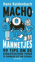 Machomannetjes (9789044618136, Hans Kaldenbach), Boeken, Verzenden, Nieuw