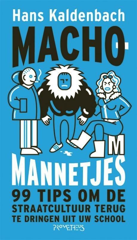 Machomannetjes (9789044618136, Hans Kaldenbach), Boeken, Overige Boeken, Nieuw, Verzenden