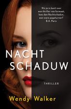 Nachtschaduw 9789026148729 Wendy Walker, Verzenden, Gelezen, Wendy Walker