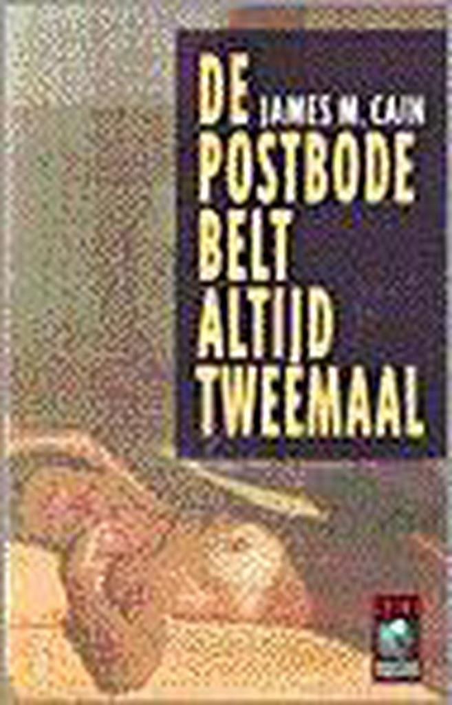 De postbode belt altijd tweemaal / Crime klassiek J.M. Cain, Boeken, Thrillers, Gelezen, Verzenden