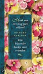 Een bijzonder boekje voor vrienden / Maak van een mug geen, Boeken, Verzenden, Gelezen, Richard K. Carlson