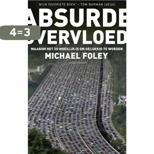 Absurde overvloed 9789020412420 Michael Foley, Boeken, Psychologie, Gelezen, Verzenden