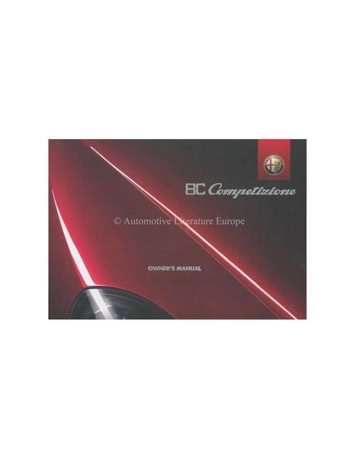 2008 ALFA ROMEO 8C COMPETIZIONE INSTRUCTIEBOEKJE ENGELS, Auto diversen, Handleidingen en Instructieboekjes