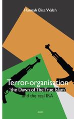 Terror-organisation The Dawn of the True Islam and the real, Boeken, Literatuur, Gelezen, Hannah Elisa Walsh, Verzenden