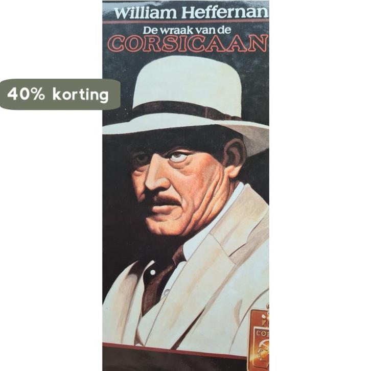 De wraak van de Corsicaan 9789067900164 Heffermann, Boeken, Thrillers, Gelezen, Verzenden