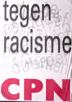 Het CPN tegen racisme op poster (lijst optie, Posters), Verzenden, Nieuw, Overige onderwerpen, Met lijst