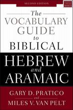 9780310532828 Vocabulary Guide to Biblical Hebrew and Ara..., Boeken, Verzenden, Nieuw, Gary D. Pratico