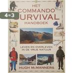 Het commando survival handboek 9789021593067 H. MacManners, Verzenden, Gelezen, H. MacManners