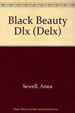 Black Beauty Dlx (Delx) By Anna Sewell, Zo goed als nieuw, Anna Sewell, Verzenden