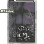 I.M. 9789053336793 Connie Palmen, Verzenden, Gelezen, Connie Palmen