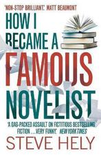 How I Became A Famous Novelist, Boeken, Ophalen of Verzenden, Nieuw