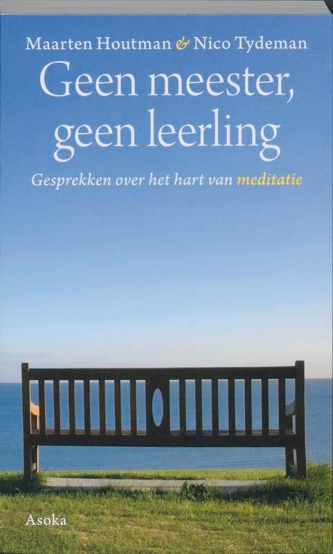 Geen meester, geen leerling 9789056702366 Maarten Houtman, Boeken, Filosofie, Gelezen, Verzenden