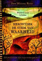 Herontdek de stem van waarheid 9789044746761 Don Miguel Ruiz, Verzenden, Gelezen, Don Miguel Ruiz