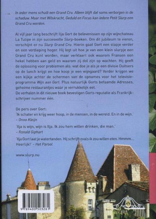 Slurp Grand Cru 9789400503281 Ilja Gort, Boeken, Kookboeken, Gelezen, Verzenden